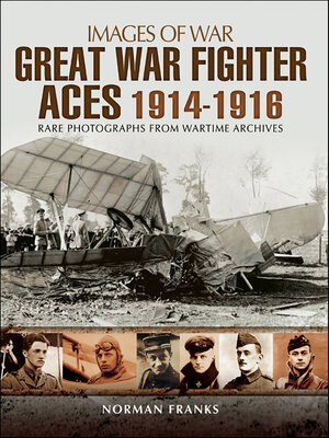 cover image of Great War Fighter Aces, 1914–1916